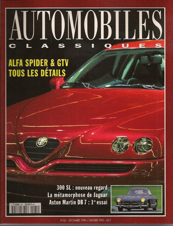 AUTOMOBILES CLASSIQUES 65 1994 ALFA ROMEO GTV 916 ALFA ROMEO SPIDER 916 MERCEDES 300SL W198 DUESENBERG SJ 1935 ASTON MARTIN DB7 JAGUAR XJR 4.0 LES PEUGEOT DE COURSE 1912 1914 #65 REVUE MAGAZINE