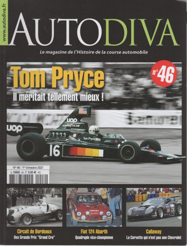 MAGAZINE AUTODIVA 46 #46 TOM PRYCE FIAT 124 SPORT ABARTH RALLY 24 HEURES DU MANS 1995 1996 1997 CHEVROLET CORVETTE CALLAWAY ECOLE PILOTAGE ELF WINFIELD PAUL RICARD GRAND PRIX PAU 1984 MARCEL TARRES 24H GP