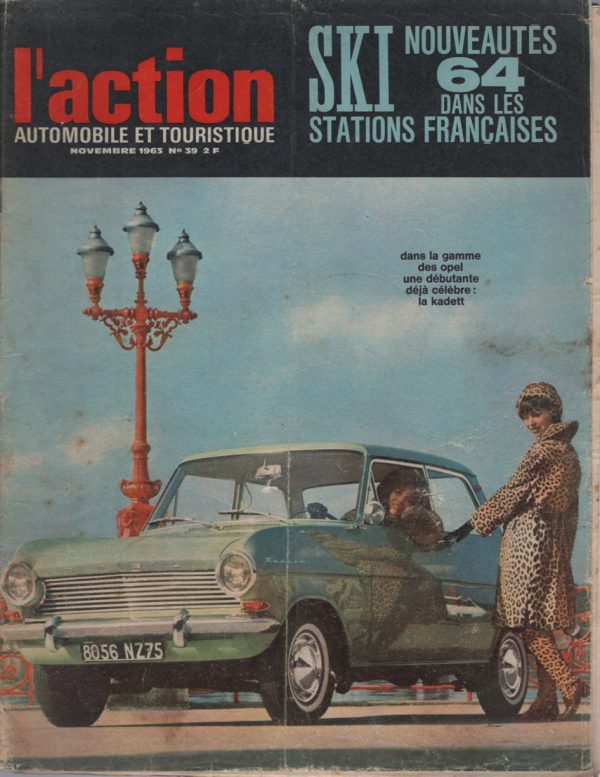 L'ACTION AUTOMOBILE ET TOURISTIQUE 39 1963 RENAULT CARAVELLE 1100 OPEL KADETT A LE TOUR AUTO NSU SPIDER #39 REVUE MAGAZINE