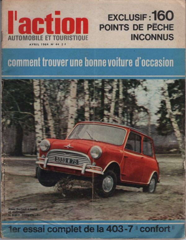 L'ACTION AUTOMOBILE ET TOURISTIQUE 44 1964 PEUGEOT 403-7 CONFORT MINI COOPER S SALON DE GENEVE LYON CHARBONNIERES CLAUDINE BOUCHET GP DE PAU 24H DU MANS #44 REVUE MAGAZINE