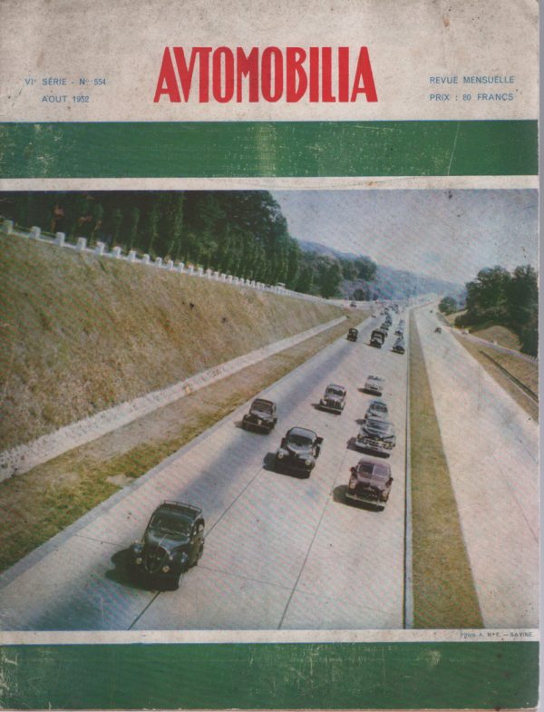 AUTOMOBILIA 554 1952 La SACHA GORDINE GRAND PRIX DE MONACO 1952 GP DE FRANCE 1952 BRM à ALBI #554 REVUE MAGAZINE