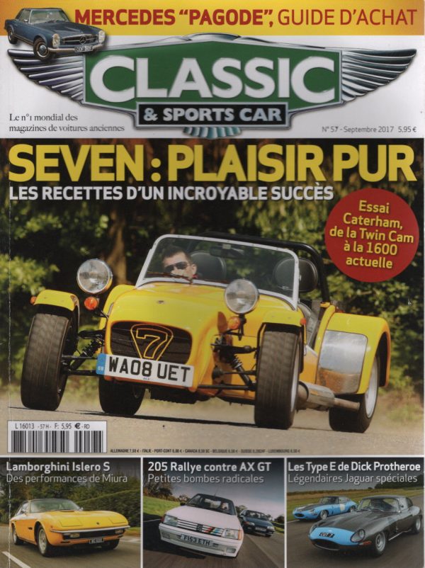 CLASSIC & SPORTS CAR 57 CATERHAM SEVEN LAMBORGHINI ISLERO S 1969 BUGATTI 55 CABRIOLET BILLETER & CARTIER 1932 JAGUAR TYPE E SPECIALES FORD BRONCO 1966 1977 LANCIA APPIA RILEY ONE POINT FIVE MERCEDES PAGODE W113 PEUGEOT 205 RALLYE 1.3 CITROEN AX GT #57 REVUE MAGAZINE