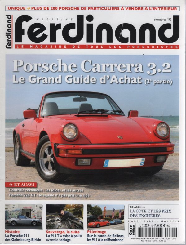 FERDINAND 10 ESSAI PORSCHE 928 GT JEAN BEHRA PORSCHE 911 CARRERA 3.2 PORSCHE 911 2.2 PORSCHE 911 2.4 T SALINAS CALIFORNIE #10 REVUE MAGAZINE