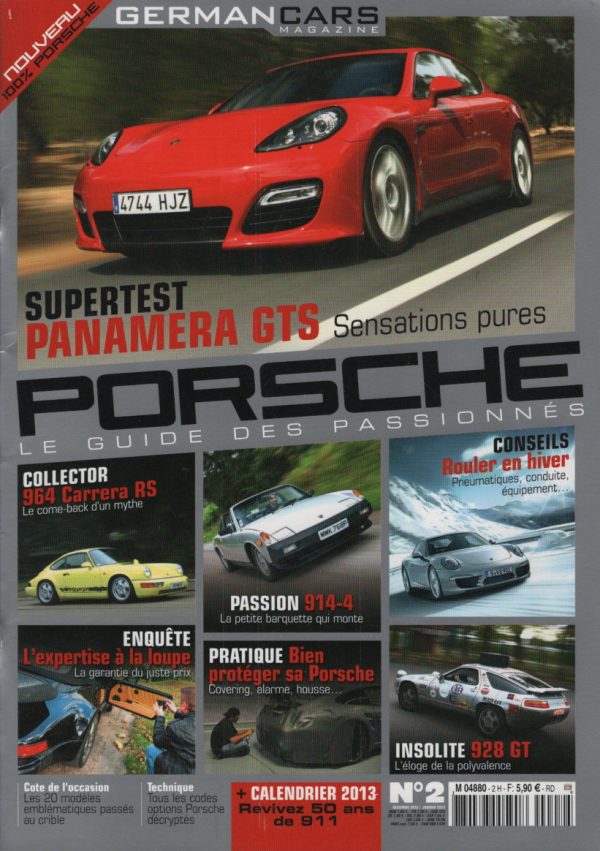 GERMAN CARS 2 PORSCHE 964 CARRERA RS 3.6 PORSCHE 997 GT2 RS PORSCHE 928 GT PORSCHE 911 CARRERA 3.2 PORSCHE 914 2.0 PORSCHE PANAMERA GTS PORSCHE 911 TURBO 3.3 CABRIOLET 1988 #2 REVUE MAGAZINE