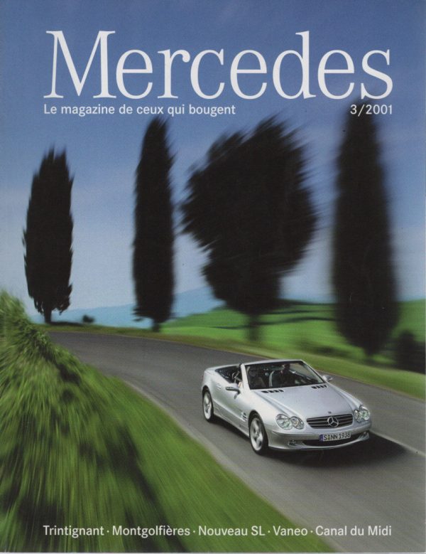 MAGAZINE MERCEDES 2001 3 MERCEDES SL 500 R230 MERCEDES 300 SL W198 MERCEDES PAGODE W113 MERCEDES SL R107 MERCEDES SL R129 MERCEDES VANEO W414