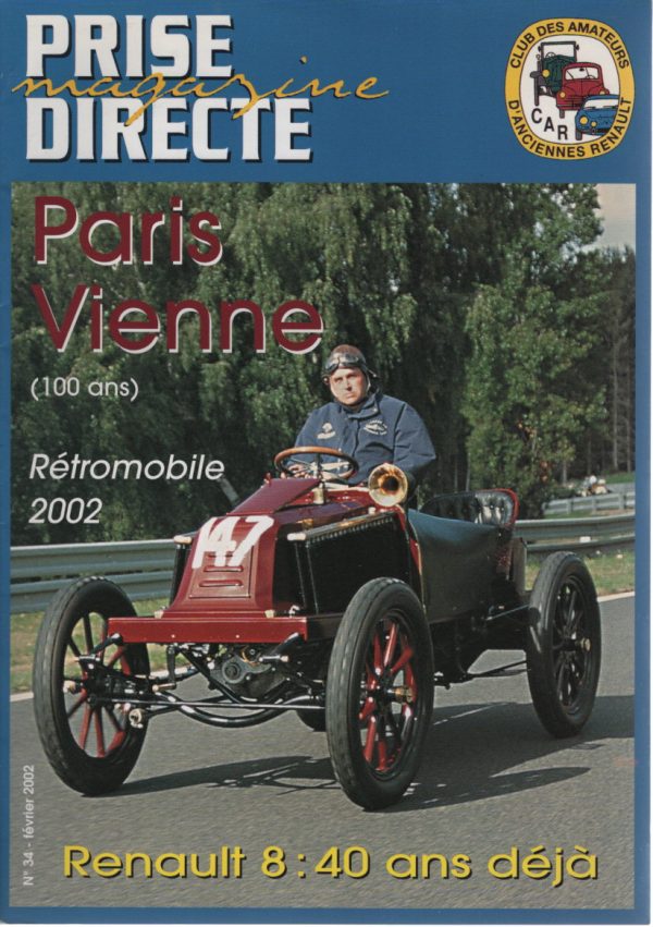 PRISE DIRECTE 34 2002 RENAULT 8 PARIS VIENNE 1902 RENAULT F1 1977 1997 #34 REVUE MAGAZINE