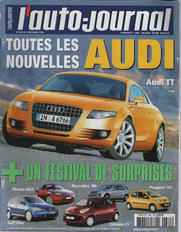 L'AUTO JOURNAL 2004 661 MERCEDES ML W164 VOLKSWAGEN GOLF PLUS FORD FIESTA ST MAZDA MX-5 NC PEUGEOT 607 V8 2.7 HDI AUDI A4 2.0 TDI 140 PEUGEOT 407 2.0 HDI 136 CITROEN C5 1.6 HDI SKODA OCTAVIA COMBI 1.9 TDI SIMCA 1100 GLS 1968 OPEL MERIVA #661 REVUE MAGAZINE