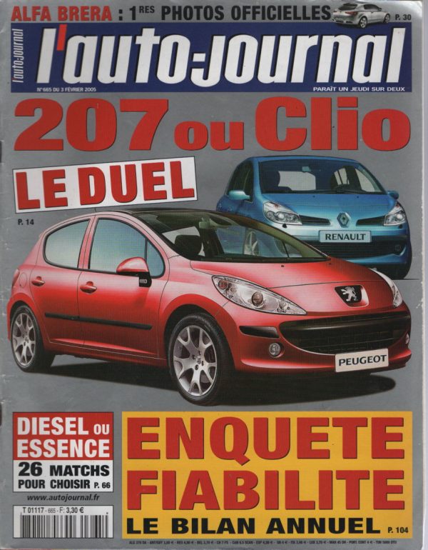 L'AUTO JOURNAL 2005 665 NISSAN 350 Z ROADSTER VW PASSAT B6 BENTLEY CONTINENTAL FLYING SPUR RENAULT MODUS 1.2 16V RENAULT 16 1965 1979 SKODA OCTAVIA COMBI 1.9 TDI RENAULT MEGANE ESTATE 1.5 DCi AUDI A4 3.0 V6 TDI QUATTRO TIPTRONIC PEUGEOT 207 RENAULT CLIO III #665 REVUE MAGAZINE