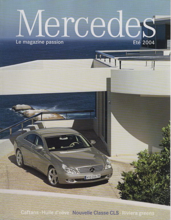 MAGAZINE MERCEDES 2004 2 MERCEDES CLS C219 MERCEDES CLK CABRIOLET GIORGIO ARMANI A209 MERCEDES SLK R171 MERCEDES SL R230