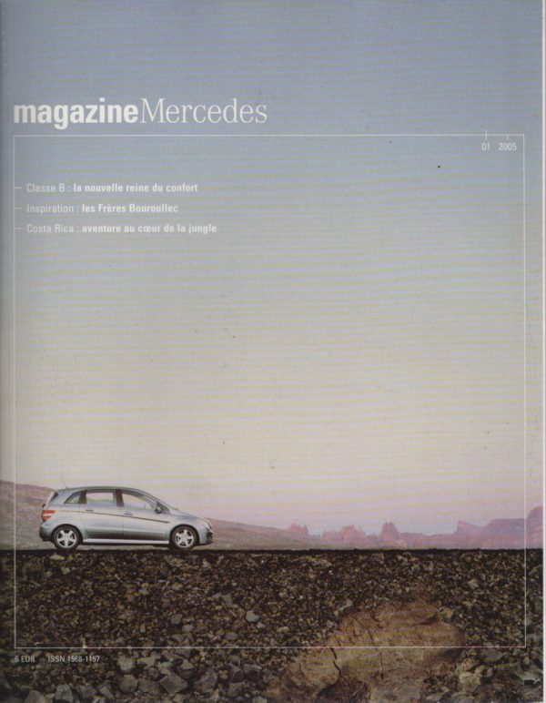 MAGAZINE MERCEDES 2005 1 MERCEDES CLASSE B T245 CLASSE M W164 F400 CARVING