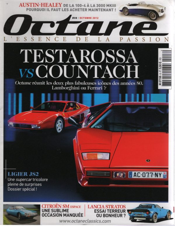 OCTANE 8 LAMBORGHINI COUNTACH QV 1988 FERRARI TESTAROSSA 1989 CITROEN SM ESPACE HEULIEZ 1971 LANCIA STRATOS 1975 PORSCHE 959 CANEPA 650CH LIGIER JS2 AUSTIN HEALEY 100 M BN2 1955 AUSTIN HEALEY 3000 RALLYE CAR 1960 AUSTIN HEALEY 3000 MKIII BJ8 1965 FERRARI 250 LM DKW F93 3=6 KARMANN 1956 #8 REVUE MAGAZINE