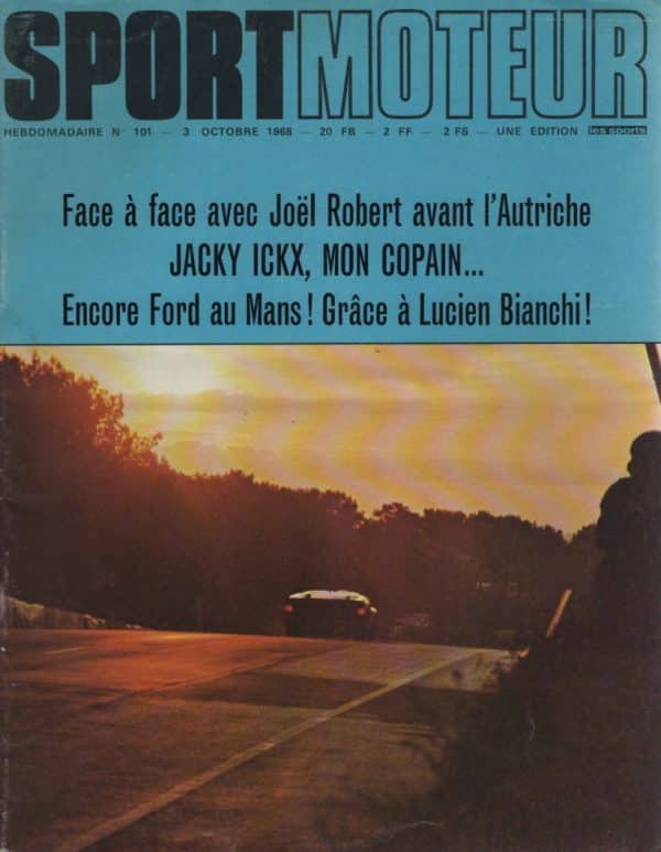 SPORT MOTEUR 101 1968 24H DU MANS FIAT 850 SPORT COUPE VOLKSWAGEN COCCINELLE 1500 KIT III 65CH JACKY ICKX #101 REVUE MAGAZINE SPORTMOTEUR