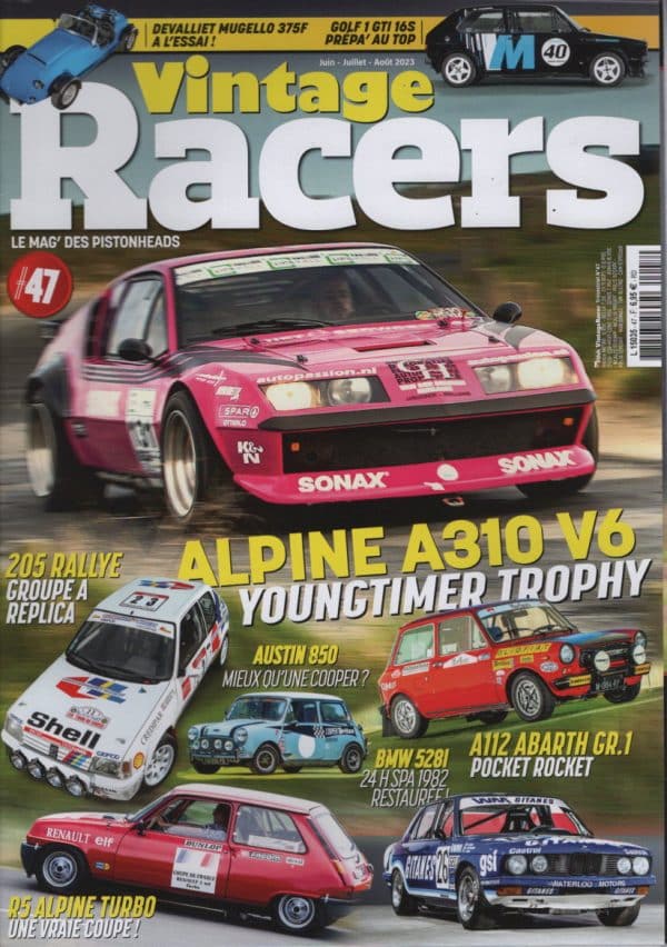 VINTAGE RACERS 47 AUTOBIANCHI A112 ABARTH Gr1 BMW 528i GrA E28 MINI 850 MK1 PEUGEOT 205 RALLYE 1.3 DOENLEN R5 ALPINE TURBO COUPE VOLKSWAGEN GOLF GTI 1600 Gr2 DEVALLIET MUGELLO 375 F ALPINE A310 V6 ALPINE A210 MGA CARRERA PANAMERICANA 1959 ALFA ROMEO ALFETTA GTV8 1050CH #47 REVUE MAGAZINE