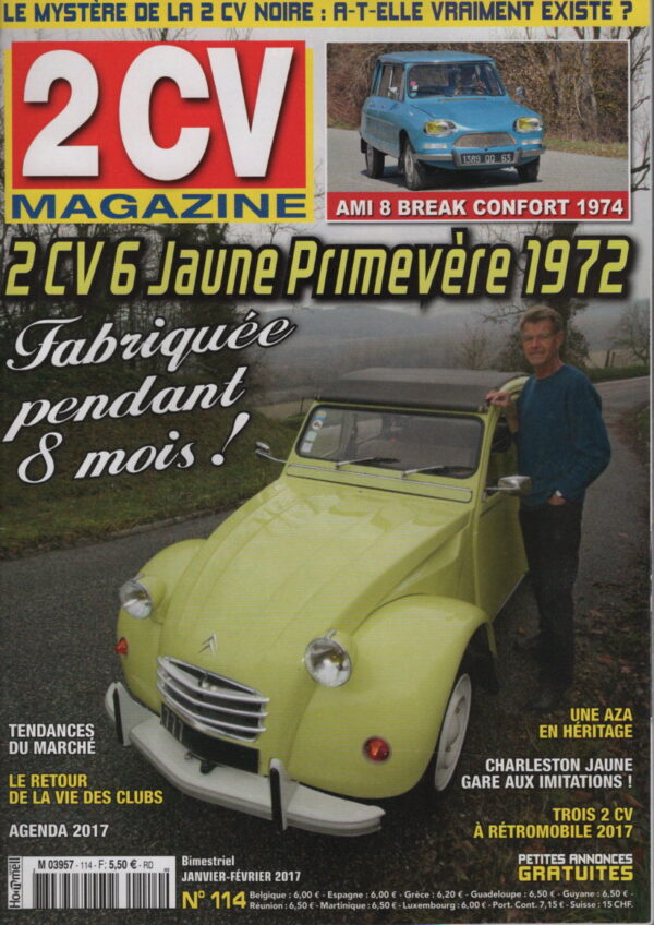 2CV MAGAZINE 114 CITROEN 2CV CHARLESTON 1982 CITROEN 2CV6 1972 CITROEN AMI 8 BREAK CONFORT 1974 CITROEN 2CV AZA 1968 #114 REVUE