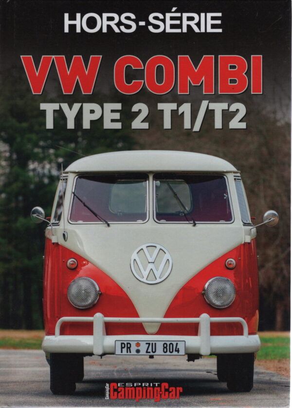 ESPRIT CAMPING CAR HS1 VOLKSWAGEN COMBI VOLKSWAGEN KOMBI TYPE 2 T1 T2