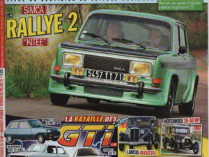 GAZOLINE 219 SIMCA 1000 RALLYE 2 KIT SRT COMPETITION Gr2 110CH 1977 MASERATI BITURBO 1983 LANCIA AUGUSTA BERLINE LUSSO TYPE 231 1935 OLDA 1954 HOTCHKISS 20-30 HP TYPE AD LIMOUSINE 1914 CITROEN VISA GTI RENAULT 5 ALPINE TURBO ALFA ROMEO ALFASUD 1.5 TI QV PEUGEOT 205 GTI VOLKSWAGEN GOLF GTI #219 REVUE MAGAZINE