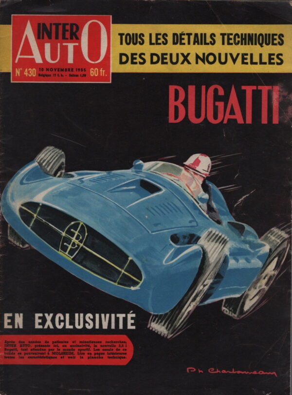 INTER AUTO 430 1955 BUGATTI TYPE 251 NASH AMBASSADOR NASH STATESMAN FORD VEDETTE BERLINE 1952 #430 REVUE MAGAZINE