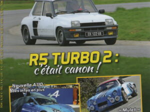 MILLE MILES 120 ESSAI RENAULT 5 TURBO 2 1982 ALPINE A110 1600 Gr4 1971 NOUVELLE ALPINE A110 2017 TARGA FLORIO 1966 1967 LE DEMARREUR #120 REVUE MAGAZINE