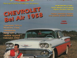 RETRO 2000 1 CHEVROLET BEL AIR 4-DOOR 1958 JAGUAR TYPE E 4.2 ROADSTER 1966 BUICK SKYLARK CABRIOLET 1962 CITROEN 2CV AZU FOURGONNETTE 1959 RENAULT 4CV 1956 #1 REVUE MAGAZINE