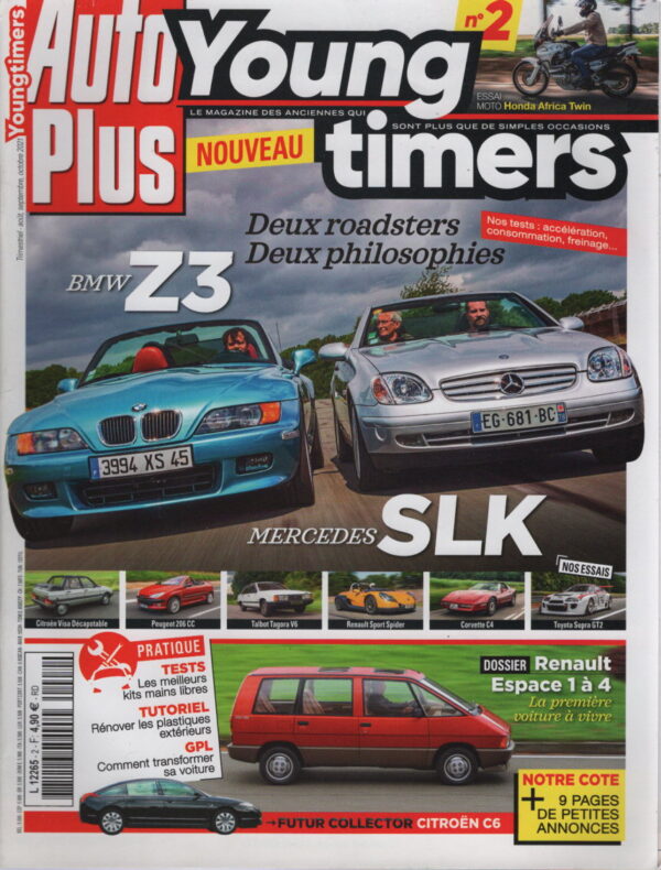 AUTO PLUS YOUNGTIMERS 2 BMW Z3 ROADSTER 2.8 MERCEDES SLK 230 K R170 TOYOTA SUPRA GT2 750CH 2002 RENAULT ESPACE 1984 2014 VOLVO 240 260 1974 1983 CITROEN VISA 11 RE DECAPOTABLE 1984 TALBOT TAGORA 1980 PEUGEOT 206 CC 2000 RENAULT PSORT SPIDER 1996 HONDA 750 XRV AFRICA TWIN 1994 #2 REVUE MAGAZINE