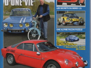 BERLINETTE MAG 93 ALPINE A310 V6 GT BOULOGNE ALPINE V6 TURBO LE MANS DANIELSON ALPINE A110 1600 SX RENAUL T8 GORDINI 1300 ALPINE A110 1300 G 1969 LE REDEX ALPINE A110 GT4 M64 #93 REVUE MAGAZINE