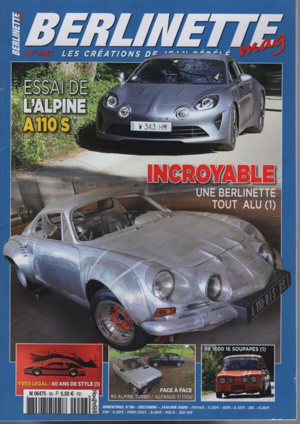 BERLINETTE MAG 96 RENAULT 5 ALPINE TURBO ALFA ROMEO ALFASUD TI 1.5 QV ALPINE A110 SC TOUT ALU ALPINE A110 1600 SC 1973 R8 PROTO 1.6 16S ALPINE A442 Nouvelle ALPINE A110 #96 REVUE MAGAZINE