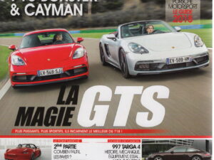 RS MAGAZINE 203 PORSCHE 991 GT3 RS PH2 PORSCHE 991 GT2 RS PORSCHE 997 TARGA 4 PORSCHE 718 CAYMAN GTS 2.5 PORSCHE 718 BOXSTER GTS 2.5 DP MOTORSPORT 911 CLASSIC RSR EMMERLING 911 TRACKDAY RACER KAEGE RETRO 911 MANUS 911 TARGA #203 REVUE